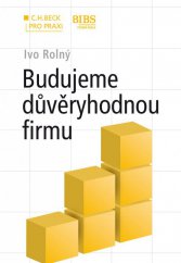 kniha Budujeme důvěryhodnou firmu, C. H. Beck 2014