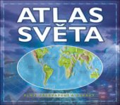 kniha Atlas světa plný překvapení a zábavy, Slovart 2010