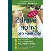 kniha Zdravé nohy pro vaše dítě , Poznání 2021