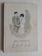 kniha Zápas román dívčího srdce, Emil Šolc 1919