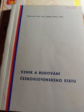 kniha Vznik a budování Československého státu 1918-1929, Vojenská polit. akademie Klementa Gottwalda 1968