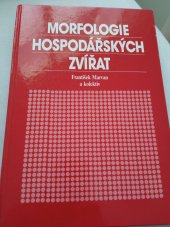 kniha Morfologie hospodářských zvířat, Česká zemědělská univerzita, v nakl. Brázda 2007