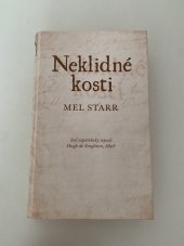 kniha Neklidné kosti, K - Edition 1995