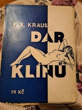 kniha Dar klínů!, O.J. Bukač 1930