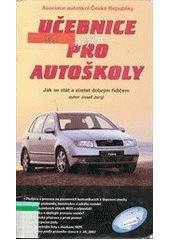 kniha Učebnice nejen pro autoškoly jak se stát a zůstat dobrým řidičem, AGROS Tiskárna 2002