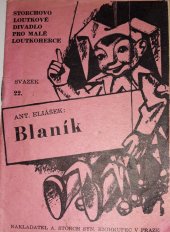 kniha Blaník Pohádka o 3 jednáních, A. Storch syn 1947