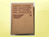 kniha Dietní systém pro nemocnice II Diétny systém pre nemocnice II, Osveta, n.p. Martin 1983