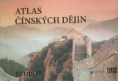 kniha Atlas čínských dějin, Magna Erudio 2016