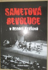 kniha Sametová revoluce v Hradci Králové, Garamon 2009