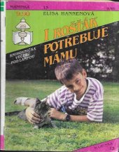 kniha I rošťák potřebuje mámu, Ivo Železný 1993