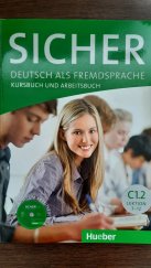 kniha Sicher! Deutsch als Fremdsprache Kursbuch und Arbeitsbuch C1.2, Hueber 2016