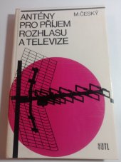 kniha Antény pro příjem rozhlasu a televize určeno [také] žákům zákl. odb. škol, SNTL 1975