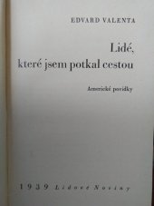 kniha Lidé, které jsem potkal cestou americké povídky, Lidové noviny 1939