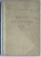 kniha Věkové zvláštnosti dětí, SPN 1961