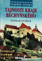 kniha Tajemné stezky Tajnosti kraje Bechyňského, REGIA 2018