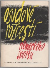 kniha Osudové rozcestí německého sportu, Sportovní a turistické nakladatelství 1961