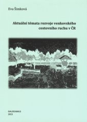 kniha Aktuální témata rozvoje venkovského cestovního ruchu v ČR, Gaudeamus 2015