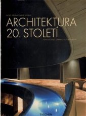 kniha Architektura 20. století - nové vydání, Slovart 2006