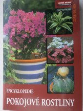 kniha Pokojové rostliny encyklopedie, Levné knihy KMa 2007
