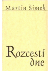 kniha Rozcestí dne (2002-2004), Fraus ve spolupráci se Střediskem západočeských spisovatelů 2005