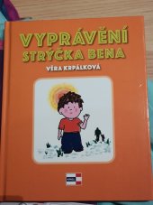 kniha Vyprávění strýčka Bena, Agentura Krigl 2016