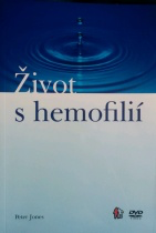 kniha Život s hemofilií, Český svaz hemofiliků 2007