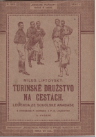 kniha Turinské družstvo na cestách legenda ze sokolské anabase, Edice Sokol 1912