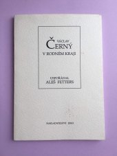 kniha Václav Černý v rodném kraji [sborník k nedožitým 90. narozeninám prof. Václava Černého], Juko 1994