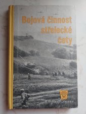 kniha Bojová činnost střelecké čety Sborník bojových příkladů z Velké vlastenecké války, Naše vojsko 1958