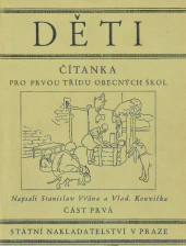 kniha Děti Čítanka pro prvou třídu obecných škol, Státní nakladatelství 1929