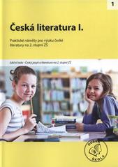 kniha Česká literatura pro 2. stupeň ZŠ I. [praktické náměty pro výuku české literatury na 2. stupni ZŠ, Raabe 