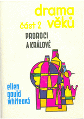 kniha Drama věků II. - Proroci a králové, Ústřední rada církve adventistů sedmého dne 1969