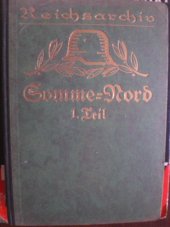 kniha Somme-Nord Teil 1  Die Brennpunkte der Schlacht im Juli 1916, Druck und verlag von Gerhard Stalling 1927