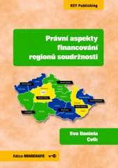 kniha Právní aspekty financování regionů soudržnosti, Key Publishing 2016