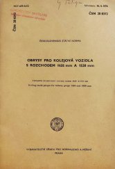 kniha Obrysy pro kolejová vozidla s rozchodem 1435 mm a 1520 mm, Úřad pro normalizaci a měření 1977