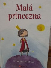 kniha Malá princezna , CPress ve spolupráci s Národním archivem 2022