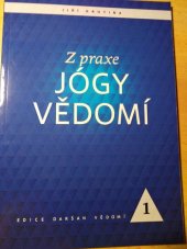 kniha Z praxe jógy vědomí, Krutina Jiří - Vacek 2014