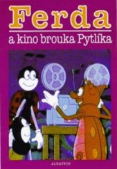 kniha Ferda a kino brouka Pytlíka, Albatros 1999
