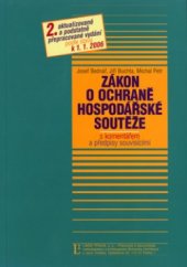 kniha Zákon o ochraně hospodářské soutěže s komentářem a předpisy souvisícími, Linde 2006