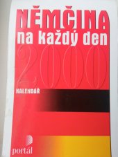 kniha Němčina na každý den kalendář 2000, Portál 1999