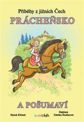 kniha Příběhy z jižních Čech  Prácheňsko a Pošumaví, Grada 2017