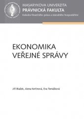 kniha Ekonomika veřejné správy, Muni press 2016