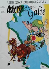 kniha Asterix a cesta kolem Galie Asterixova dobrodružství V, Egmont 1993