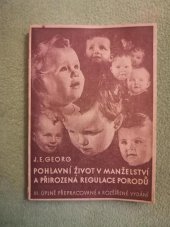 kniha Pohlavní život v manželství a přirozená regulace porodů, Dr. Kamil Resler 1934