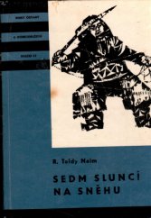 kniha Sedm sluncí na sněhu, SNDK 1962