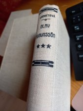 kniha Olav Audunssön v Hestvikenu. [Díl] III, - [Olav Audunssön a jeho děti., Vyšehrad 1936