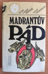 kniha Madrantův pád aneb Rukopisy se nevracejí, Lidové nakladatelství 1991