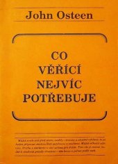 kniha Co věřící nejvíc potřebuje, Jednota bratrská 1990