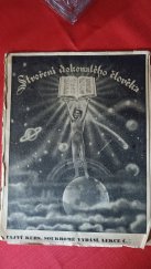 kniha Stvoření dokonalého člověka Tajný kurs [dokonalého člověka : "Soukromé vydání pro adepty Tajných Nauk", Fr. Kodym] 1934