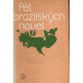 kniha Pět brazilských novel, Odeon 1982